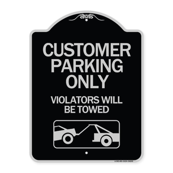 Customer Parking Violators Will Towed Heavy-Gauge Aluminum Sign, 24" x 18", BS-1824-24209
